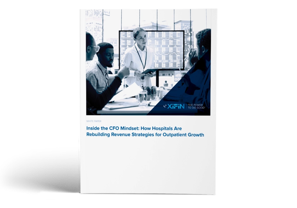 Inside the CFO Mindset: Rebuilding Revenue Strategies for Outpatient Growth